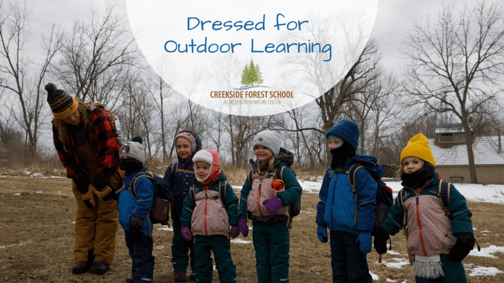Dressed for Outdoor Learning